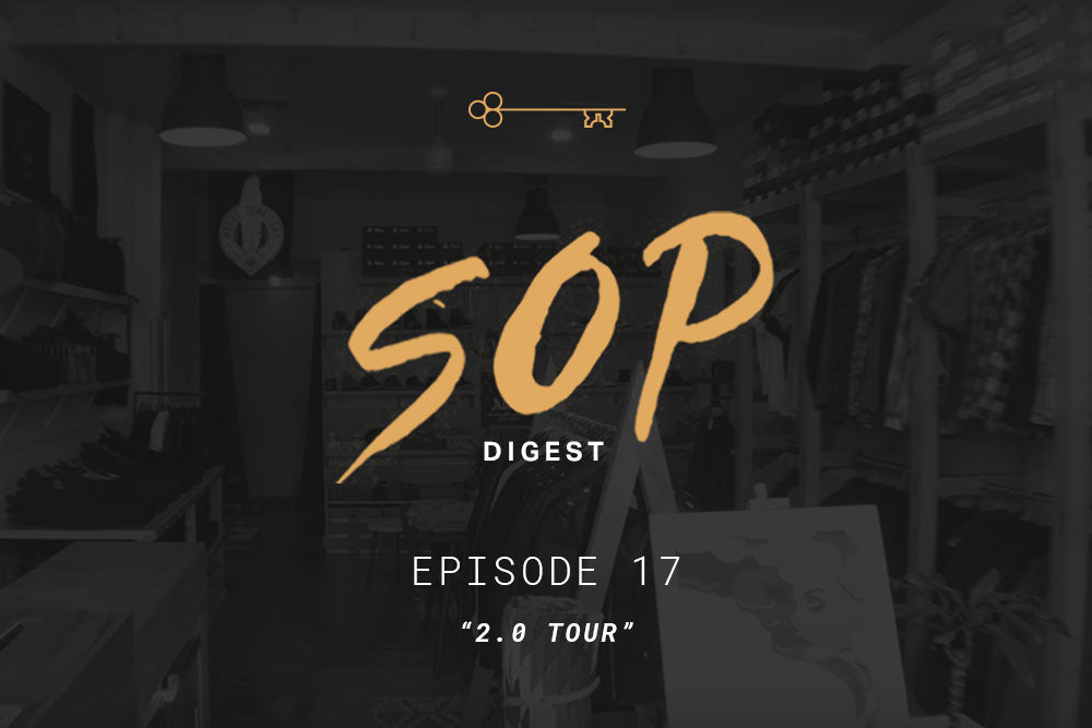 SOP Digest Episode 17: "2.0 Tour"