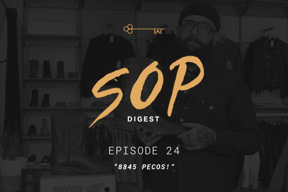 SOP Digest Episode 24.  8845 Pecos!