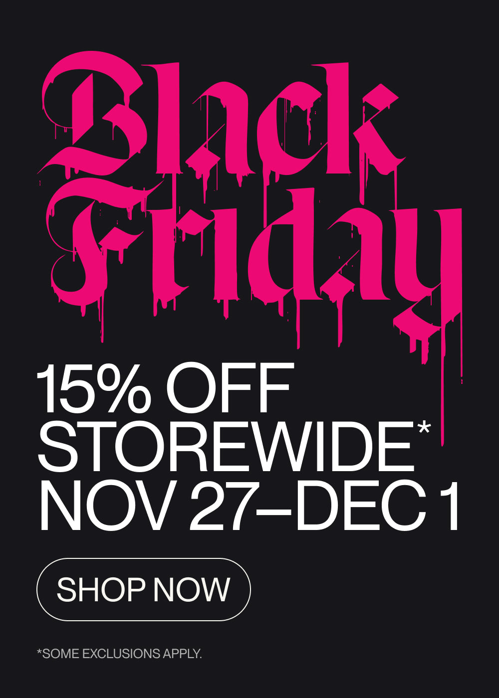 Black Friday sale advertisement with pink text on a black background